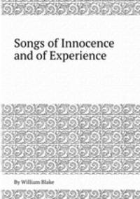 Songs of Innocence and of Experience