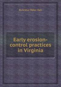 Early erosion-control practices in Virginia