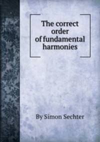 The correct order of fundamental harmonies