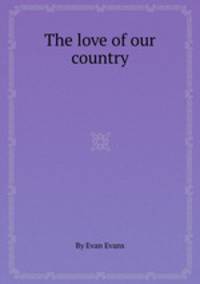 The love of our country