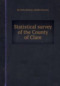 Statistical survey of the County of Clare