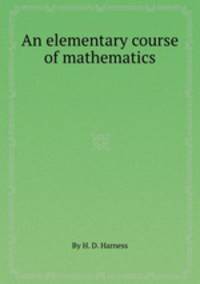 An elementary course of mathematics