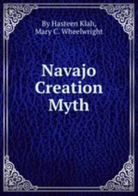 Navajo Creation Myth