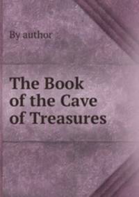 The Book of the Cave of Treasures