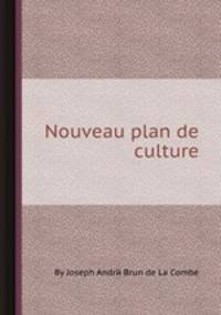 Nouveau plan de culture