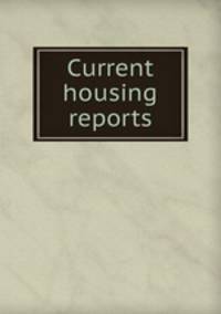 Current housing reports