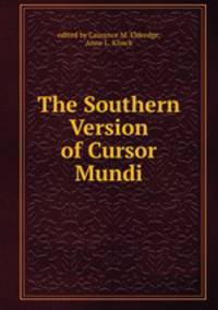 The Southern Version of Cursor Mundi