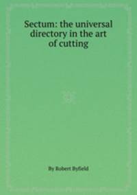 Sectum: the universal directory in the art of cutting