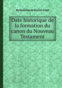 Date historique de la formation du canon du Nouveau Testament
