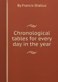 Chronological tables for every day in the year