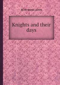 Knights and their days