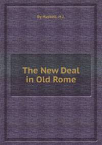 The New Deal in Old Rome