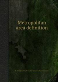 Metropolitan area definition