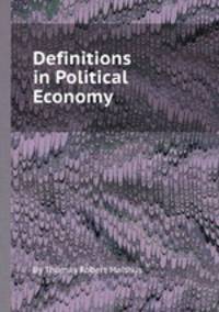 Definitions in Political Economy