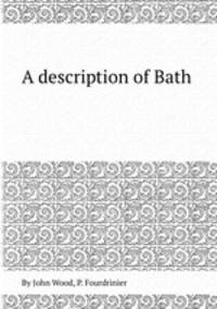 A description of Bath