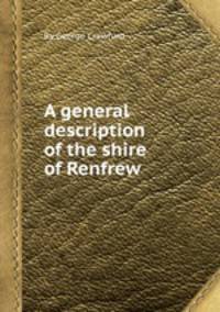 A general description of the shire of Renfrew
