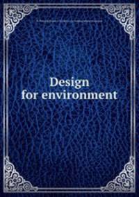 Design for environment