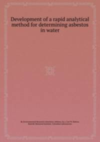Development of a rapid analytical method for determining asbestos in water