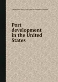 Port development in the United States
