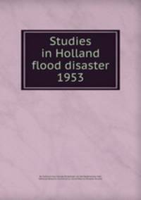 Studies in Holland flood disaster 1953