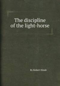 The discipline of the light-horse