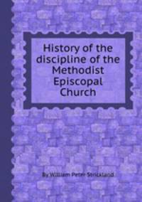 History of the discipline of the Methodist Episcopal Church