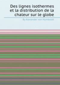 Des lignes isothermes et la distribution de la chaleur sur le globe