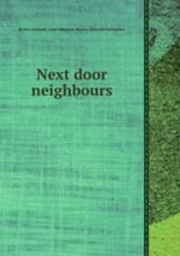 Next door neighbours