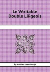 Le Vйritable Double Liйgeois