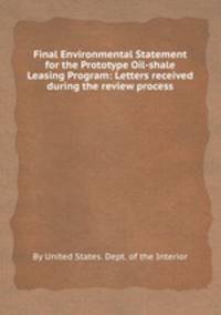 Final Environmental Statement for the Prototype Oil-shale Leasing Program: Letters received during the review process