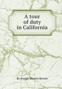 A tour of duty in California