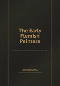 The Early Flemish Painters