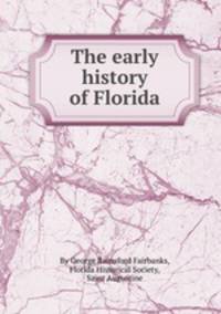 The early history of Florida