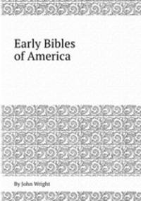 Early Bibles of America