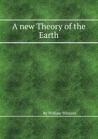 A new Theory of the Earth