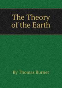 The Theory of the Earth