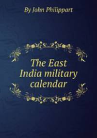 The East India military calendar