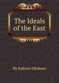 The Ideals of the East