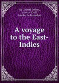 A voyage to the East-Indies