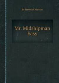 Mr. Midshipman Easy