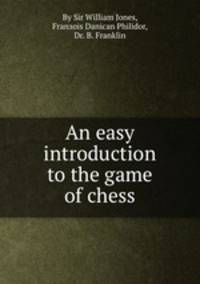 An easy introduction to the game of chess