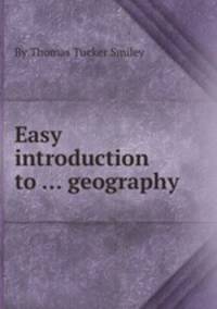 Easy introduction to ... geography