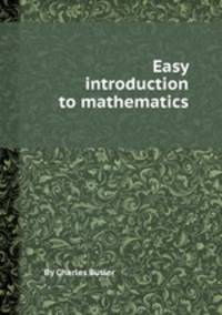 Easy introduction to mathematics