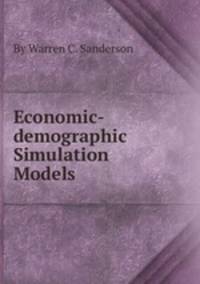 Economic-demographic Simulation Models