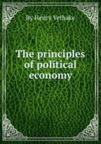 The principles of political economy