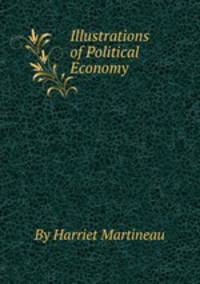 Illustrations of Political Economy