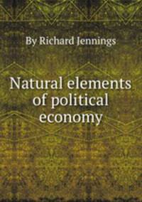 Natural elements of political economy
