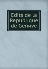 Edits de la Republique de Genиve