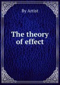 The theory of effect