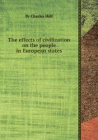 The effects of civilization on the people in European states